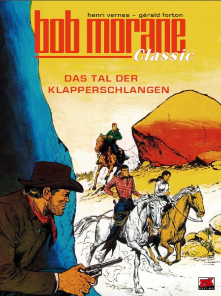 Bob Morane Classic 8 - Das Tal der Klapperschlangen